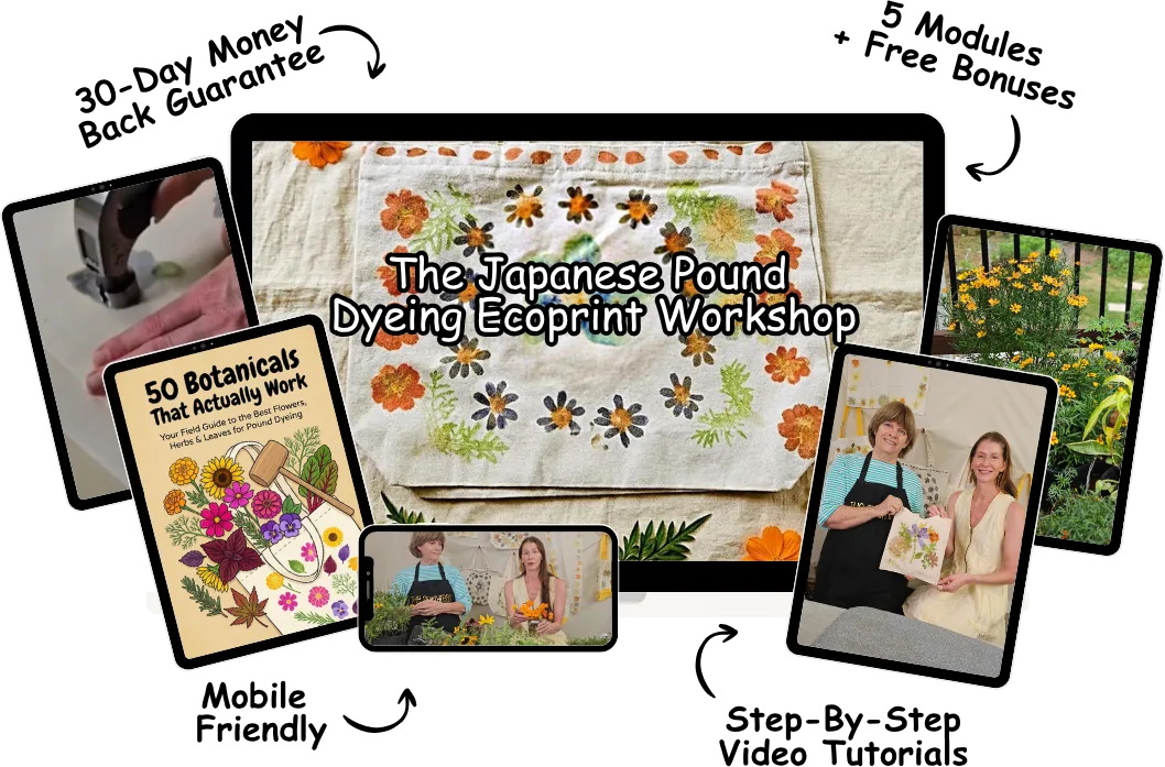 The Japanese Pound Dyeing Ecoprint Workshop shown across devices: a laptop playing the workshop over the finished flower-printed tote, tablets with the hammering close-up and the 50 Botanicals field guide, and a phone with Theresa and Kristi at the flower table